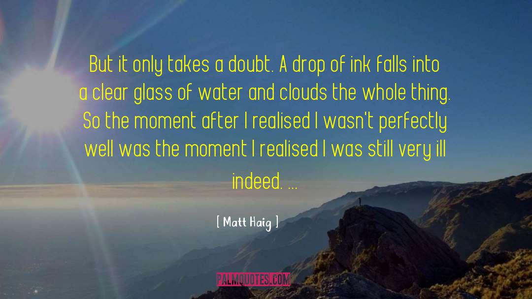 Dorwin Falls quotes by Matt Haig