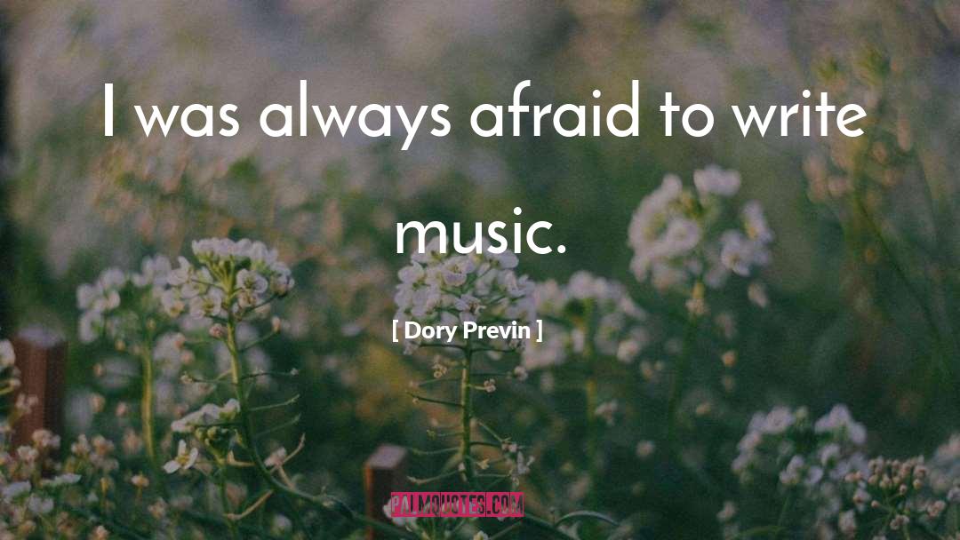 Dory quotes by Dory Previn