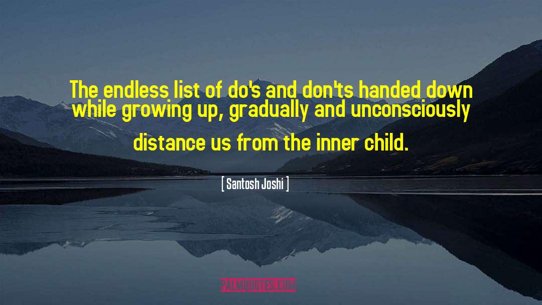 Dos quotes by Santosh Joshi