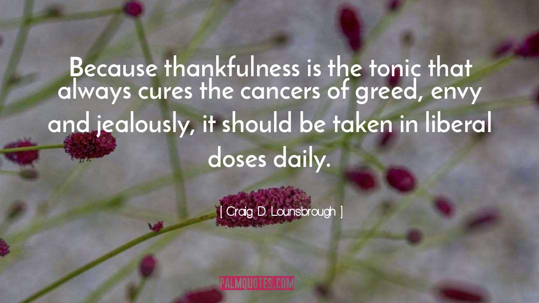 Doses quotes by Craig D. Lounsbrough