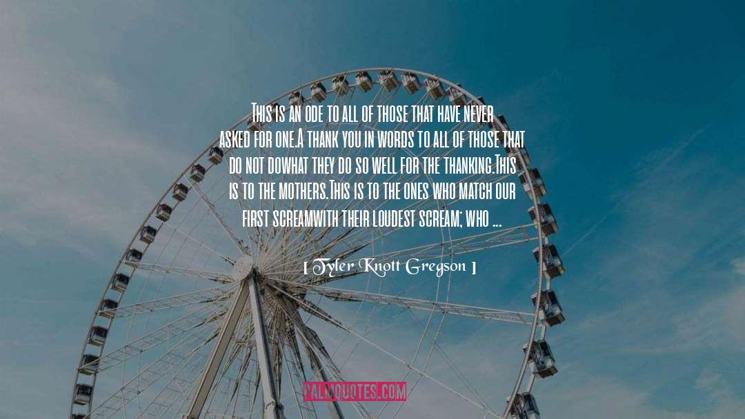 Doshier Gregson quotes by Tyler Knott Gregson