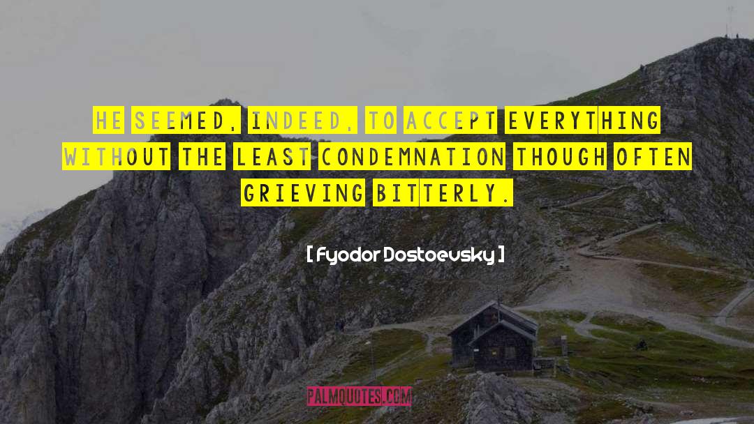 Dostoevsky quotes by Fyodor Dostoevsky