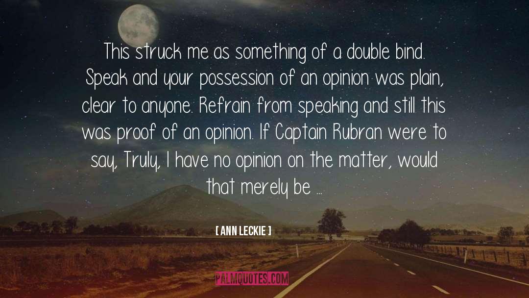 Double Bind quotes by Ann Leckie