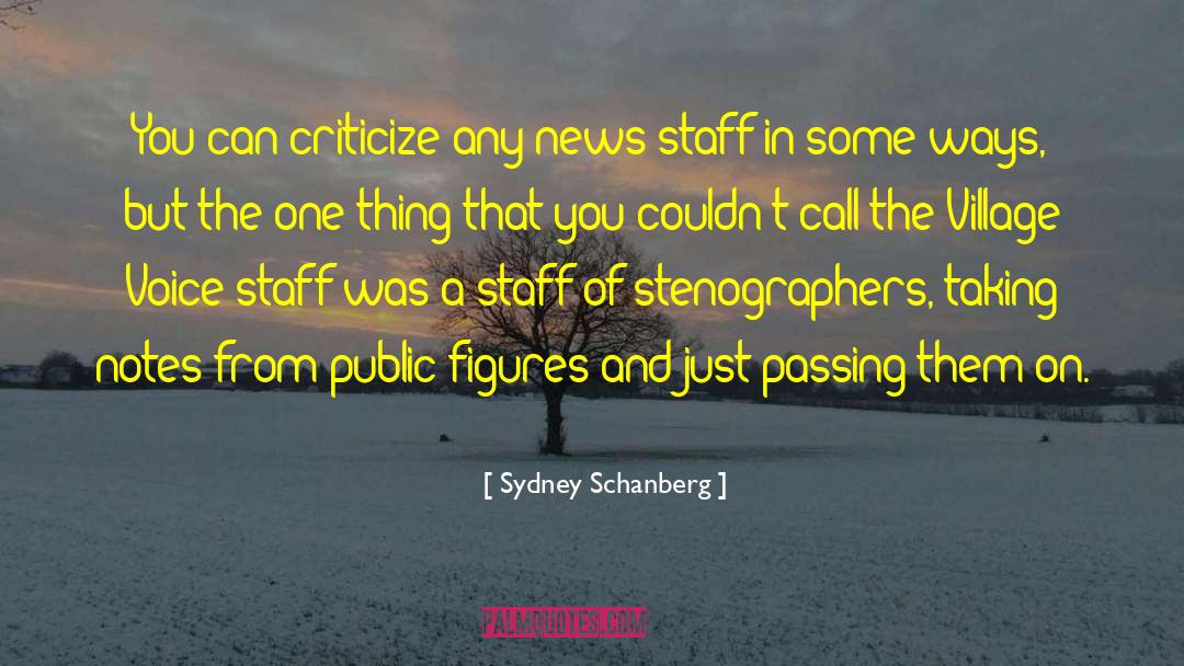 Double Bladed Staff quotes by Sydney Schanberg