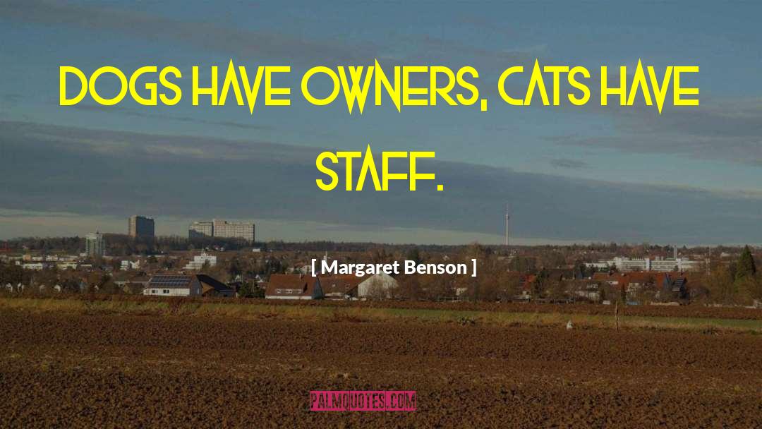 Double Bladed Staff quotes by Margaret Benson