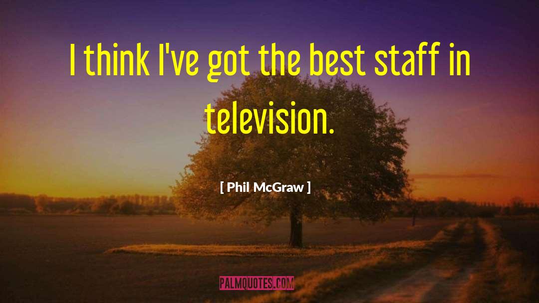 Double Bladed Staff quotes by Phil McGraw