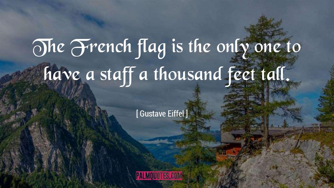 Double Bladed Staff quotes by Gustave Eiffel