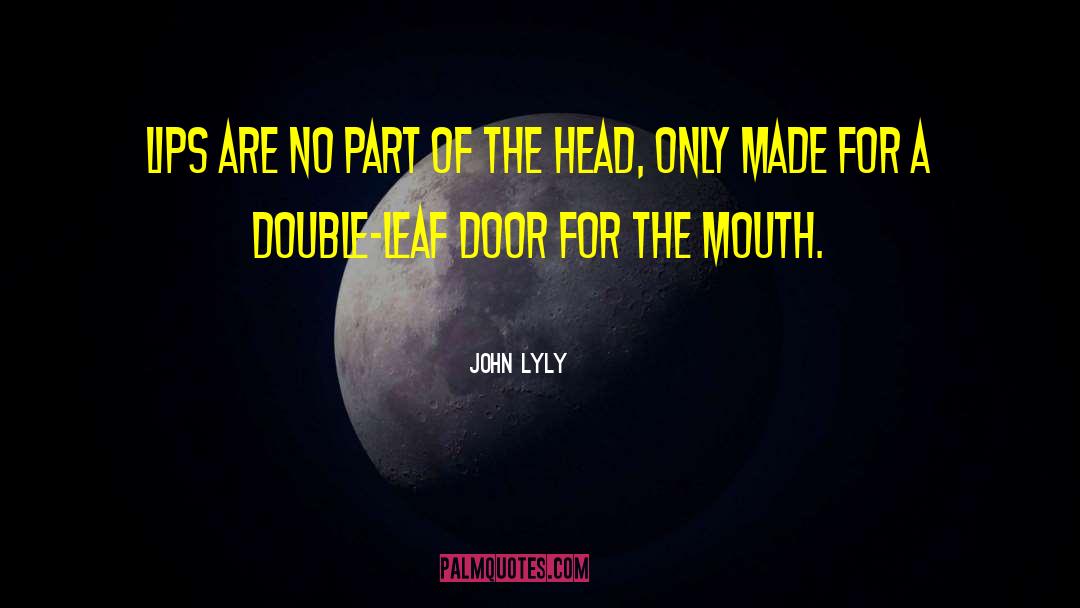 Double Clutch quotes by John Lyly