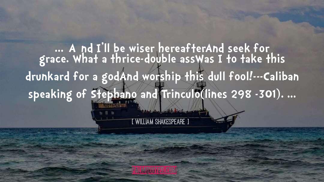 Double Date quotes by William Shakespeare