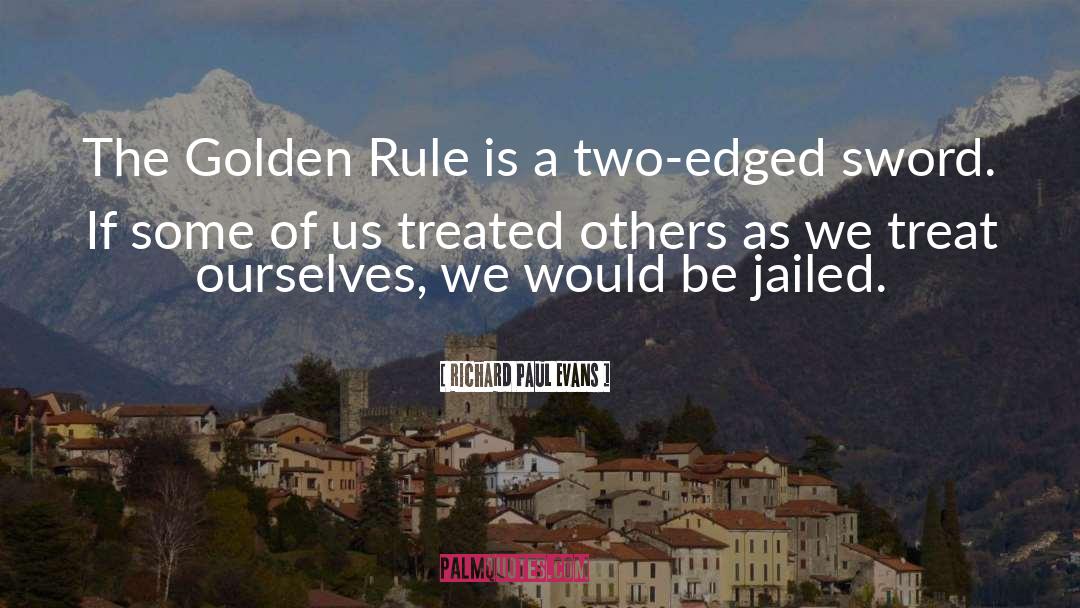 Double Edged Sword quotes by Richard Paul Evans