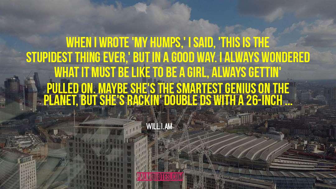 Double Entendres quotes by Will.i.am