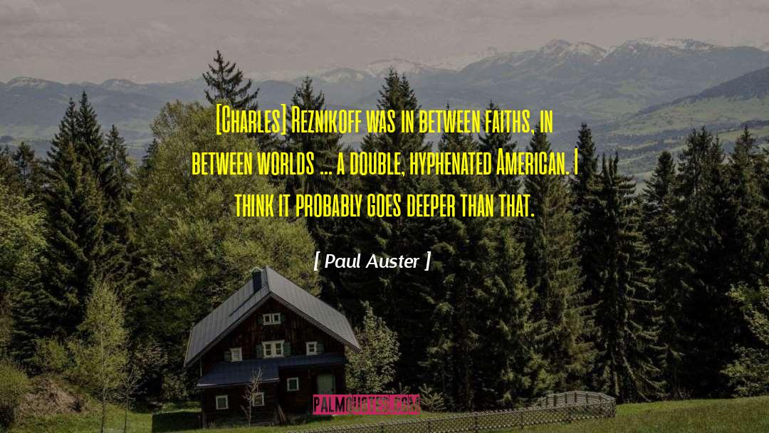 Double Entendres quotes by Paul Auster
