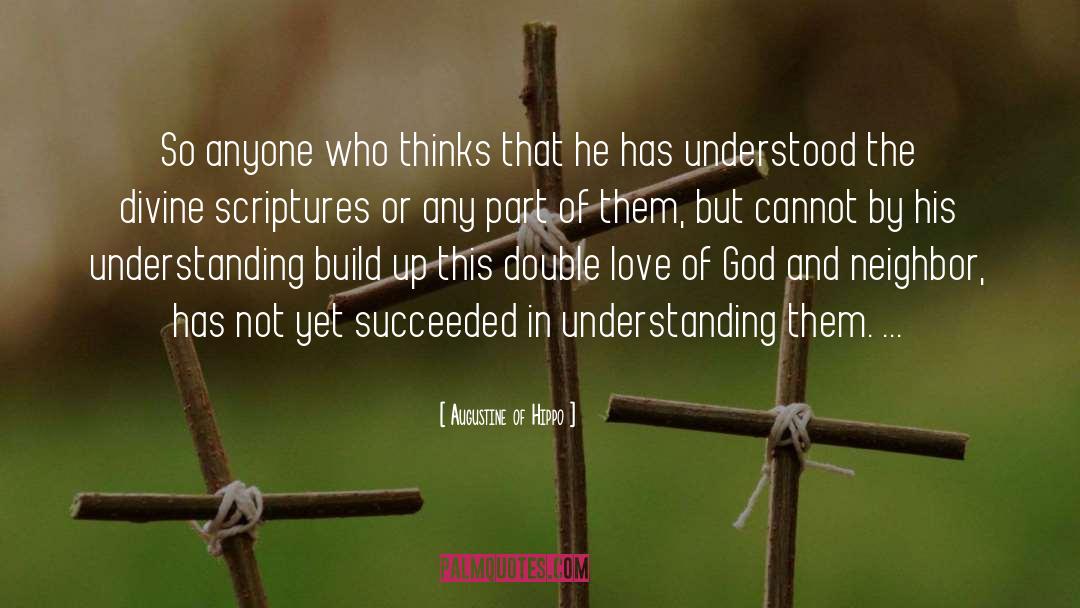 Double Helix quotes by Augustine Of Hippo
