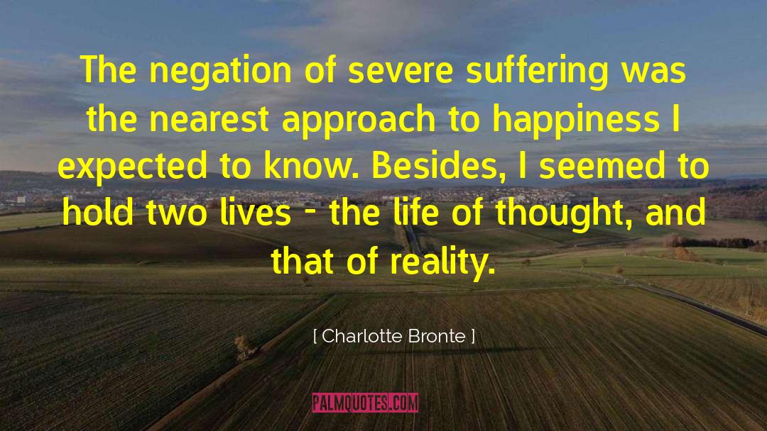 Double Life quotes by Charlotte Bronte
