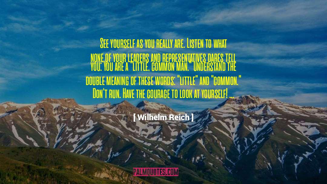 Double Meaning quotes by Wilhelm Reich