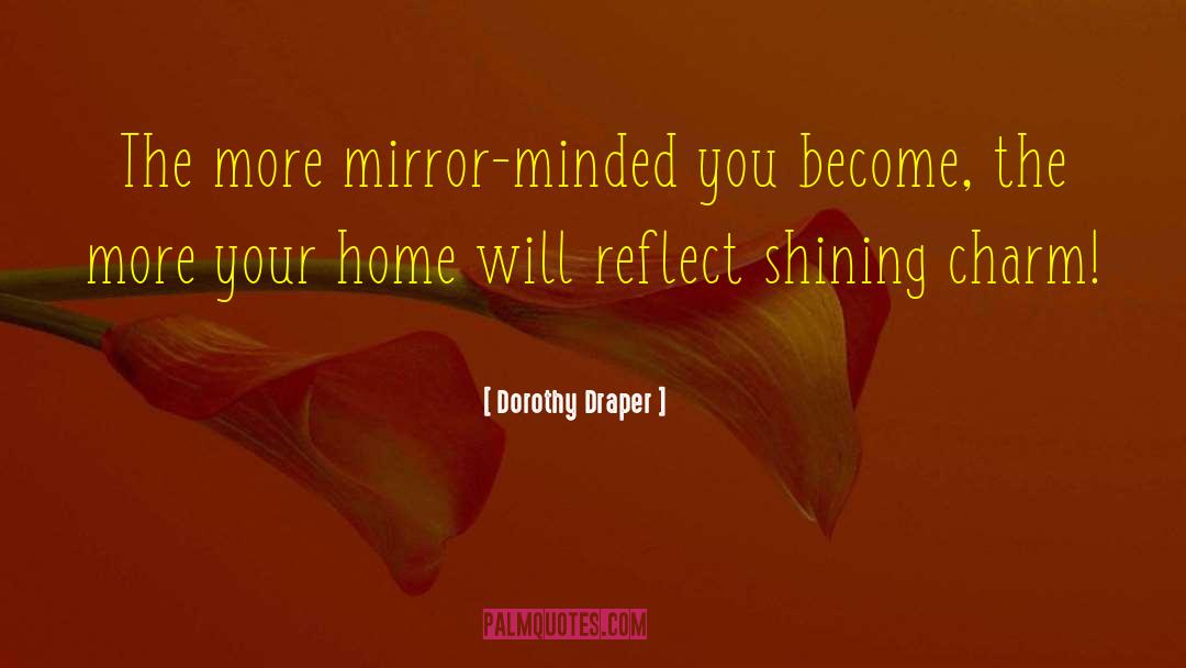 Double Minded quotes by Dorothy Draper