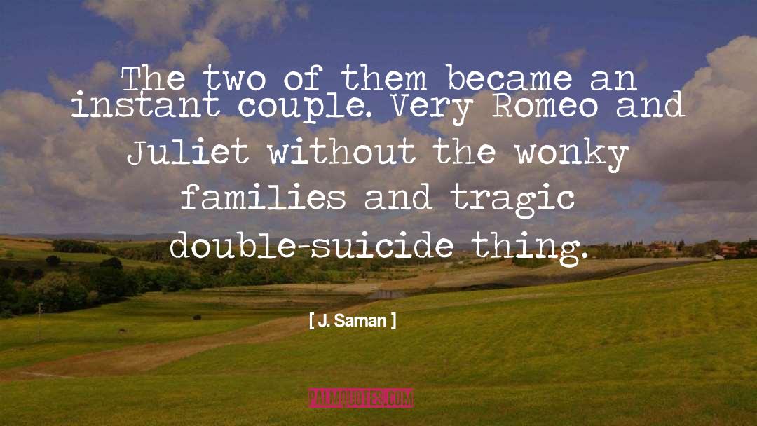 Double Mindedness quotes by J. Saman