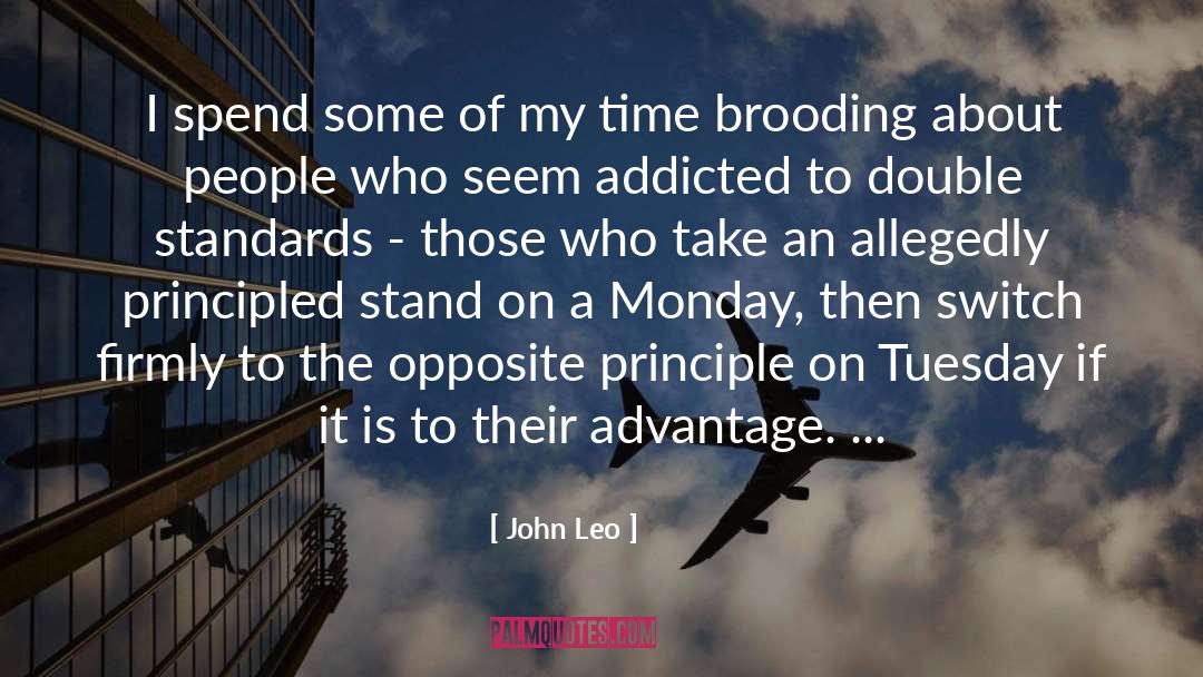 Double Standards quotes by John Leo