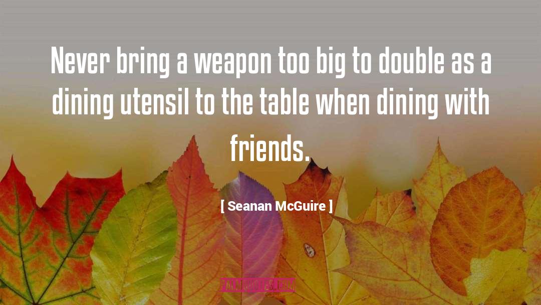 Double Tap quotes by Seanan McGuire