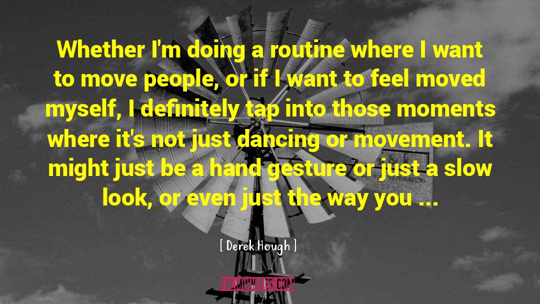 Double Tap quotes by Derek Hough