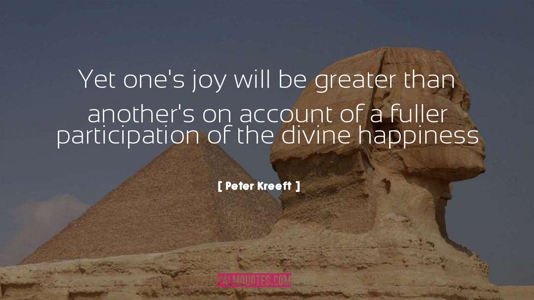 Double The Happiness quotes by Peter Kreeft