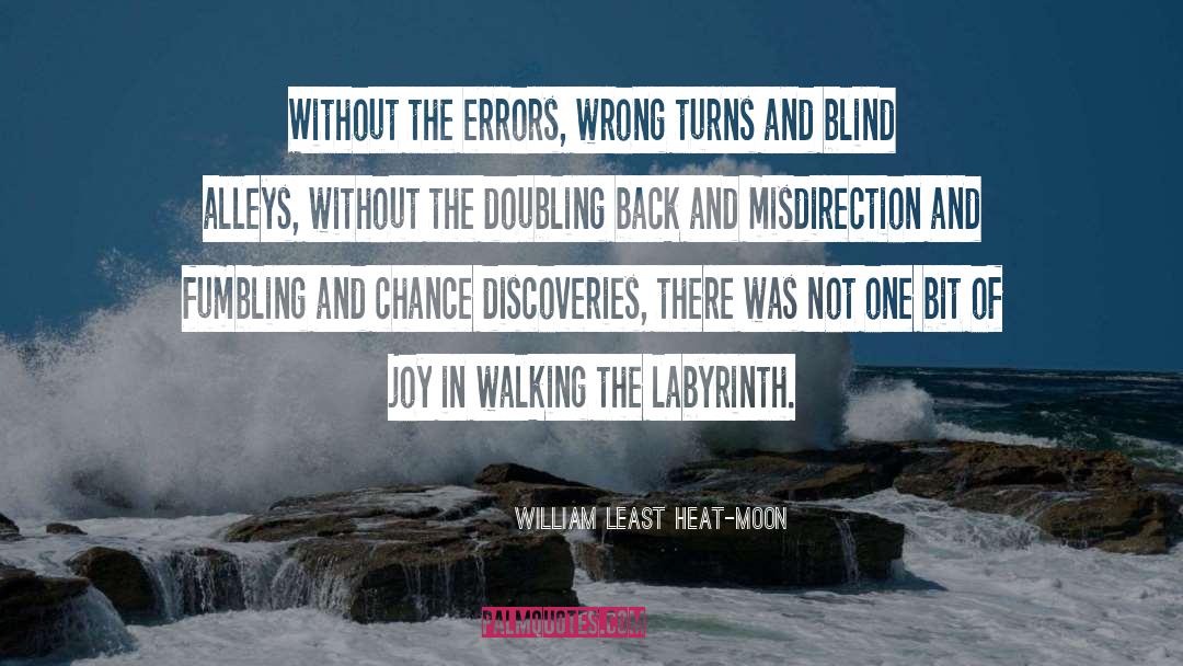 Doubling quotes by William Least Heat-Moon