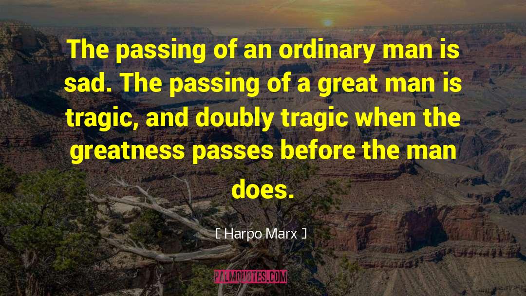 Doubly quotes by Harpo Marx