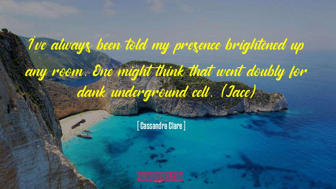 Doubly quotes by Cassandra Clare