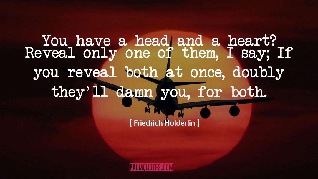 Doubly quotes by Friedrich Holderlin