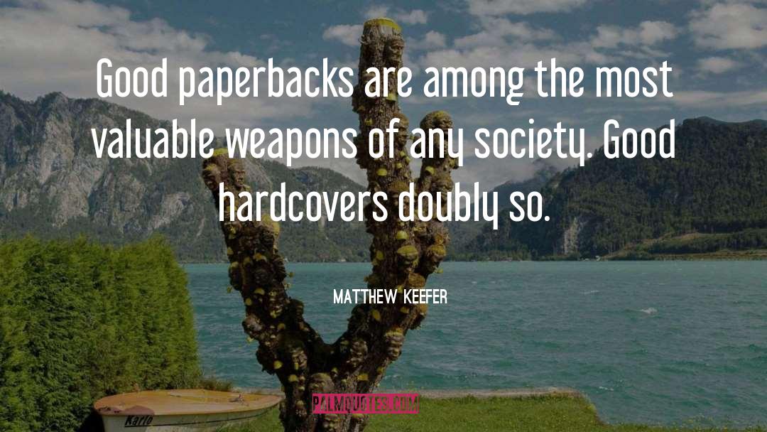 Doubly quotes by Matthew Keefer