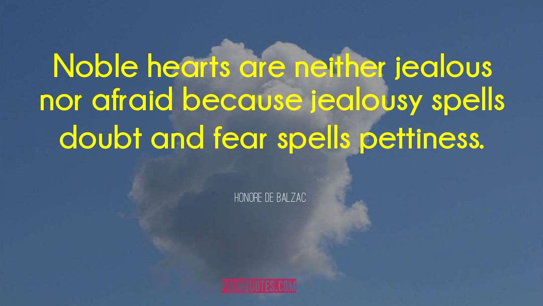 Doubt And Fear quotes by Honore De Balzac