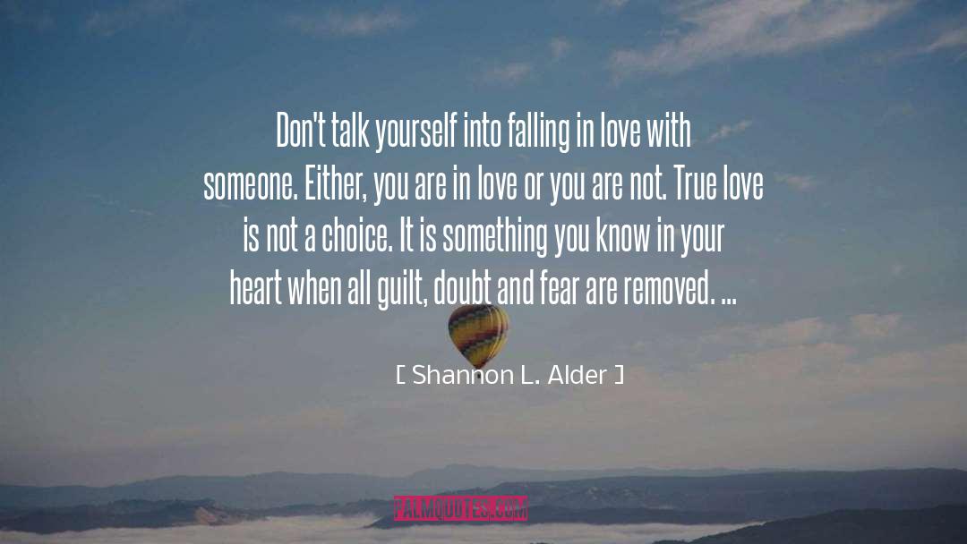 Doubt And Fear quotes by Shannon L. Alder