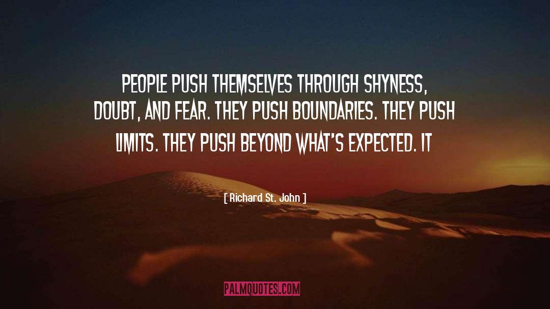 Doubt And Fear quotes by Richard St. John