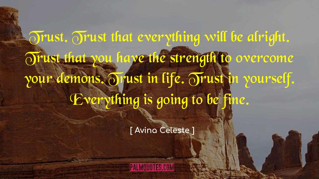 Doubt In Trust quotes by Avina Celeste