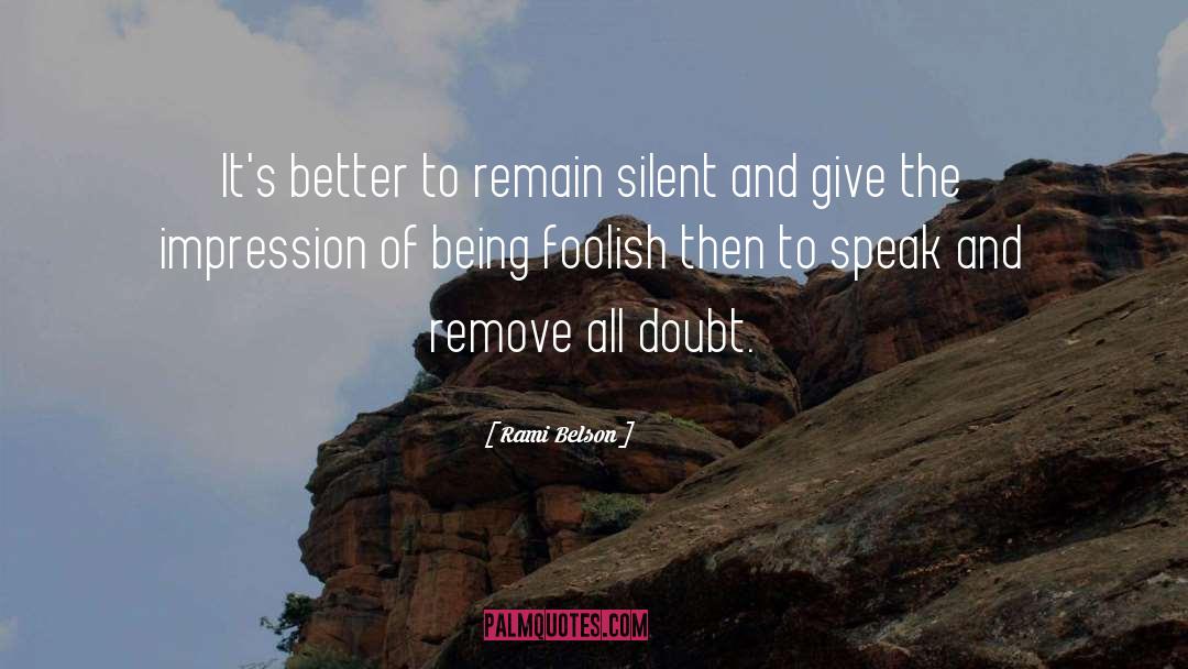 Doubt quotes by Rami Belson