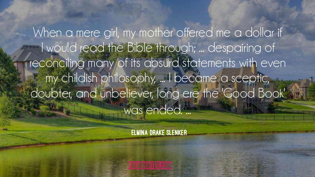 Doubter quotes by Elmina Drake Slenker