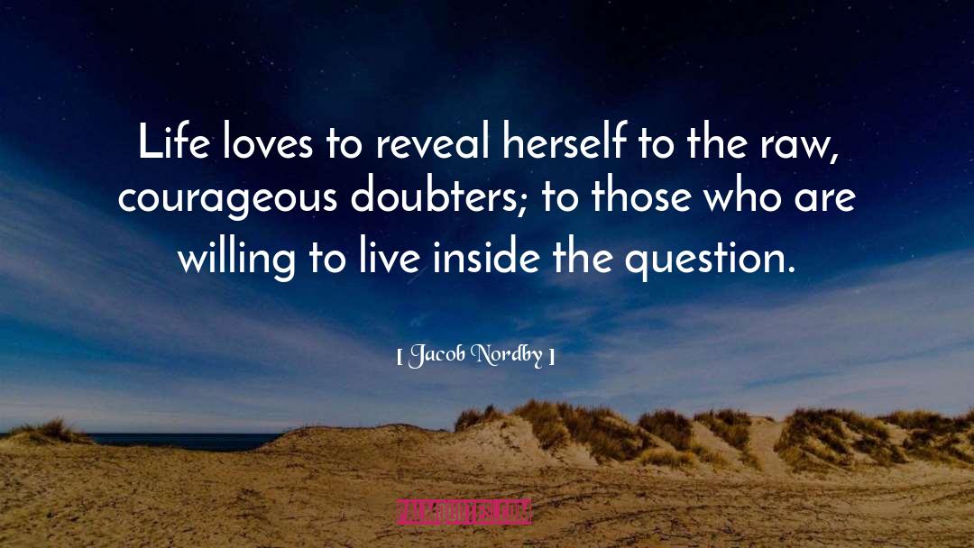 Doubters quotes by Jacob Nordby