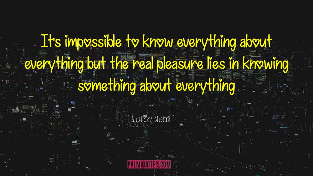 Doubting Everything quotes by Anubhav Mishra
