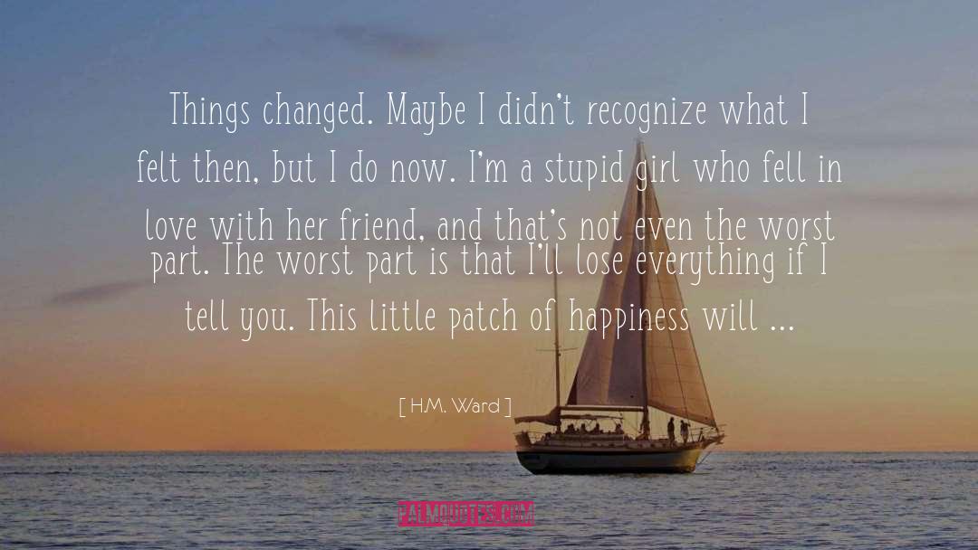 Doubting Everything quotes by H.M. Ward