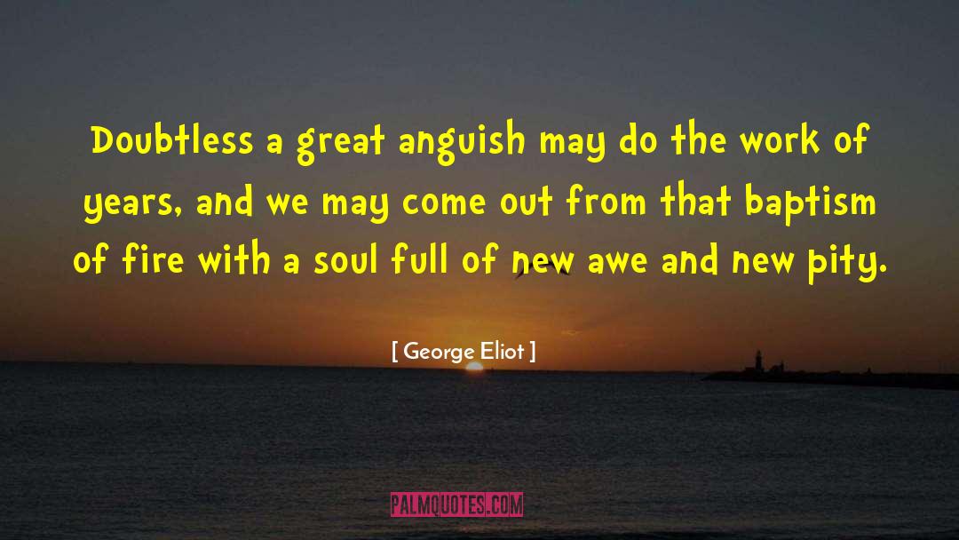 Doubtless Crossword quotes by George Eliot
