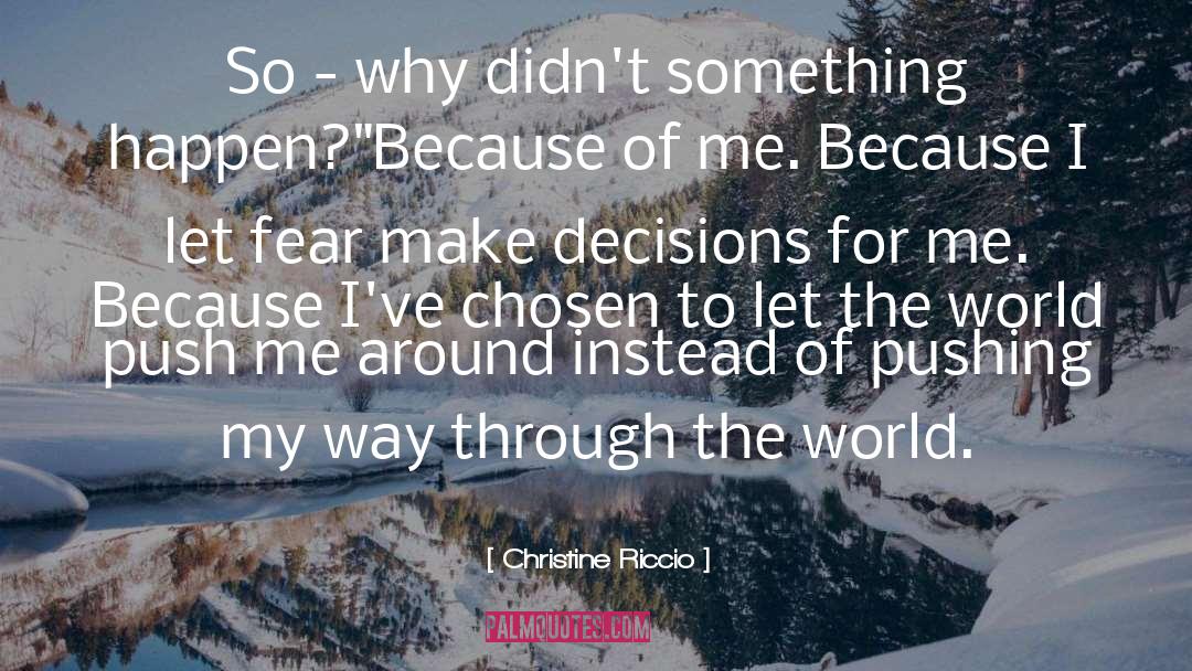 Doubts Fear quotes by Christine Riccio