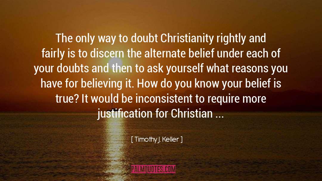 Doubts quotes by Timothy J. Keller