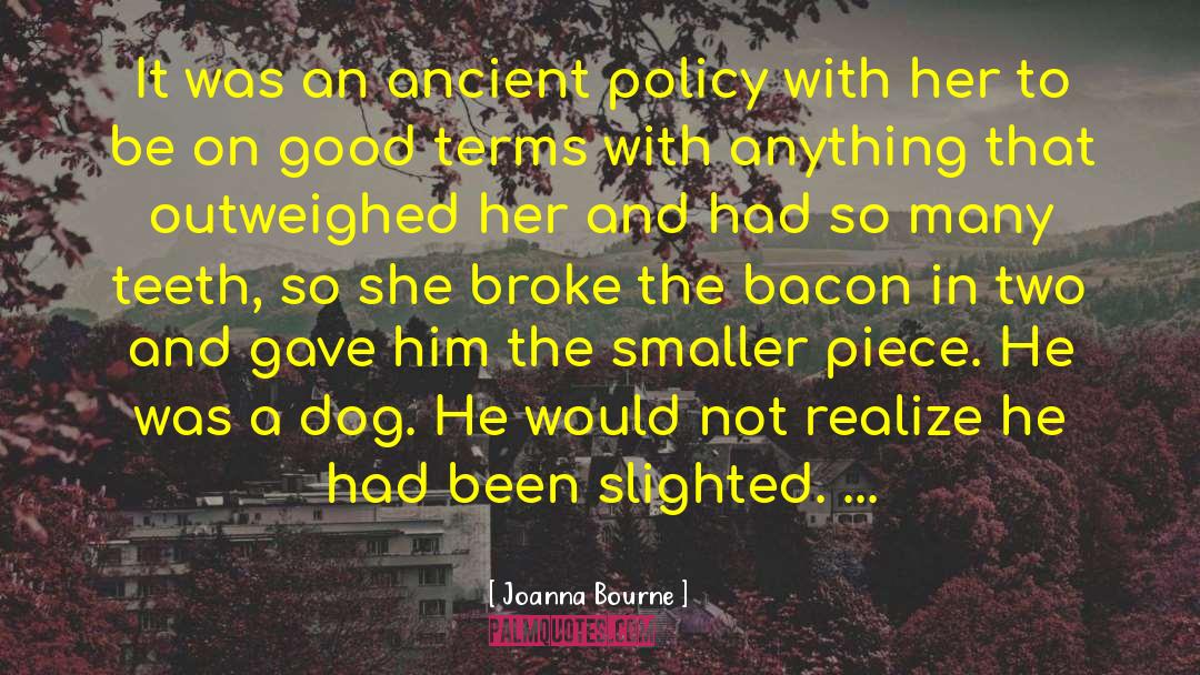 Douchan Dog quotes by Joanna Bourne