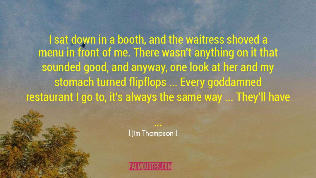 Douche Bag quotes by Jim Thompson