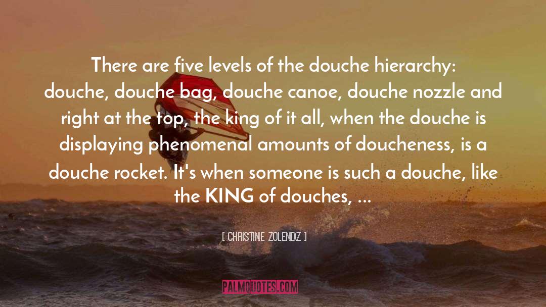 Douches quotes by Christine Zolendz