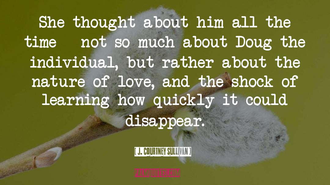 Doug And Zoey quotes by J. Courtney Sullivan