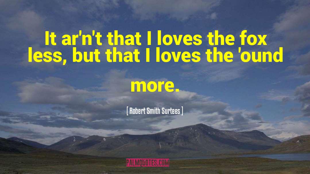 Doug Fox quotes by Robert Smith Surtees