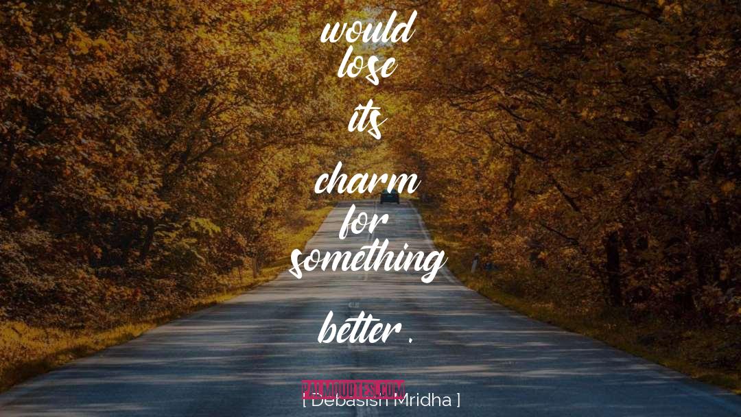 Doughnut Love quotes by Debasish Mridha