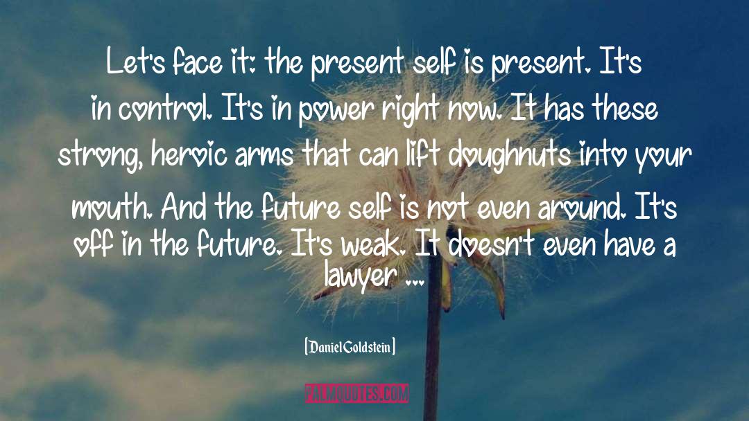 Doughnuts quotes by Daniel Goldstein
