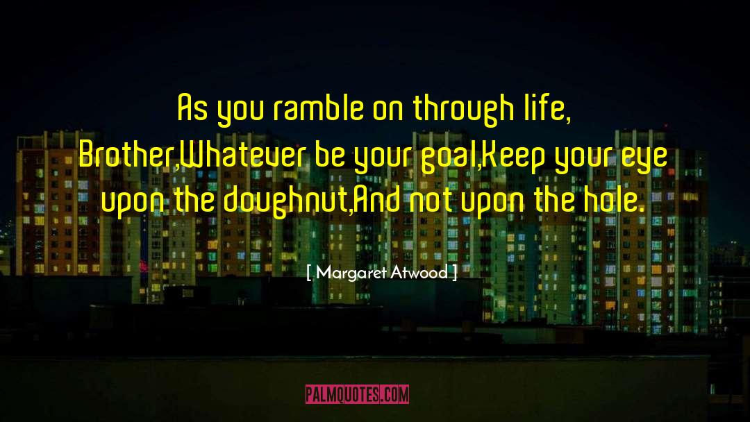 Doughnuts quotes by Margaret Atwood